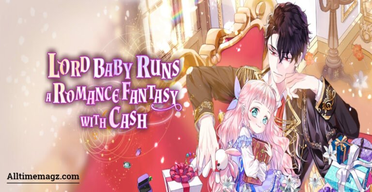 Lord Baby Runs a Romance Fantasy With Cash